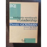 INTELIGENTA EMOTIONALA IN LEADERSHIP - DANIEL GOLEMAN