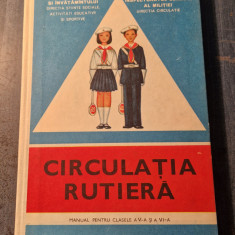 Circulatia rutiera manual pentru clasa 5 si a 6 a 1979