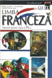 Limba franceza. Manual pentru clasa a IX-a - Steluta Coculescu