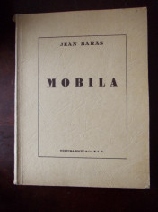 JEAN BARAS - MOBILA, cu numeroase reproduceri, 1945, r1d foto