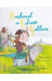 Barbarul in colanti galbeni - Myriam Dahman, Maureen Poignonec