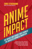 Anime Impact | Chris Stuckmann, Mango Media