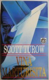 Cumpara ieftin Vina marturisita - Scott Turow, Carte Politista, Beletristica, Noua/Anticariat