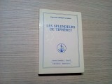 LES SPLENDEURS DE TIPHERET - Ommraam Mikhael Aivanhov - 1988, 274 p., Alta editura