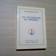 LES SPLENDEURS DE TIPHERET - Ommraam Mikhael Aivanhov - 1988, 274 p.