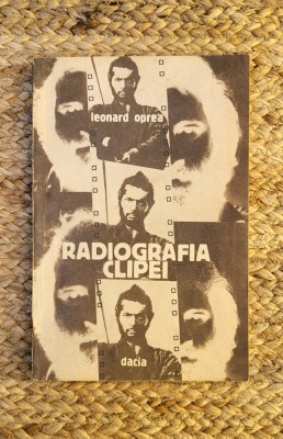 Radiografia clipei - Leonard Oprea foto