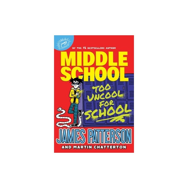 Middle School: Too Uncool for School