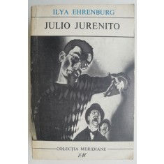 Julio Jurenito &ndash; Ilya Ehrenburg