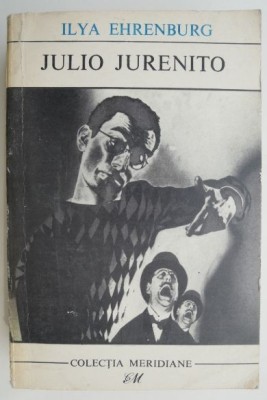 Julio Jurenito &amp;ndash; Ilya Ehrenburg foto
