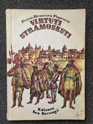 VIRTUTI STRAMOSESTI - Petru-Demetru Popescu foto