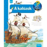 A kal&oacute;zok - Mit? Mi&eacute;rt? Hogyan? 19. - Andrea Erne
