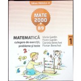 CULEGERE DE EXERCITII, PROBLEME SI TESTE PENTRU CLASA 1-MARIA GARDIN, FLORIN GARDIN SI COLAB.-339784