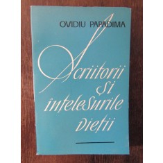 SCRIITORII SI INTELESURILE VIETII-PAPADIMA OVIDIU