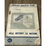 DVP2 Cartea Rusa, Stiinta pentru toti, Nr.42 De la instinct la Ratiune