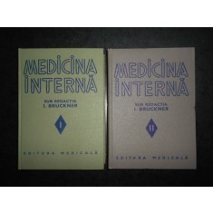 I. Bruckner, L. Gherasim, A. Moga - Medicina interna 2 volume