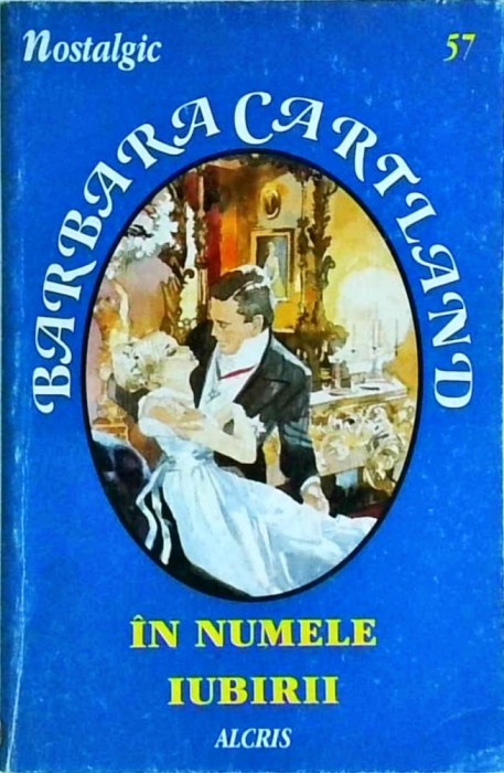 Barbara Cartland - In Numele Iubirii