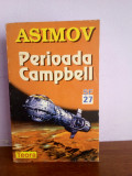 Isaac Asimov &ndash; Perioada Campbell