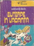 Euterpe in vacanta - Edmond Deda
