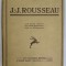 J.-J. ROUSSEAU par RENE GERIN , 1930