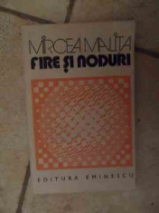 Fire Si Noduri - Mircea Malita ,534700 foto