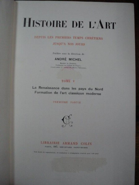 Histoire de l&#039;Art, par Andre Michel, Tom V, Paris, 1906