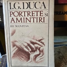 Portrete si amintiri - I. G. Duca