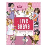 Live Brave
