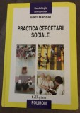 Practica cercetarii sociale-Earl Babbie