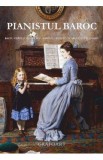 Pianistul baroc