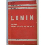 Lenin - Despre productivitatea muncii (ediția a II-a)