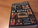 Cumpara ieftin DICTIONAR ENCICLOPEDIC AL NUMELOR DE BOTEZ. CU UN ALFABET AL SFINTILOR ORTODOCSI