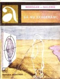 SA NU EXAGERAM!-MOROGAN - SALOMIE-355552