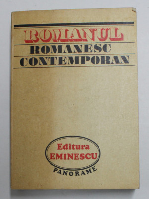 ROMANUL ROMANESC CONTEMPORAN 1944 - 1974 de ION VLAD si CORNEL ROBU , 1974 foto