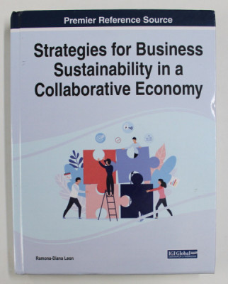 STRATEGIES FOR BUSINESS SUSTAINABILITY IN A COLLABORATIVE ECONOMY by RAMONA - DIANA LEON , 2020 foto