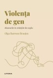 Descopera Psihologia. Violenta de gen. Abuzurile in relatiile de cuplu - Litera