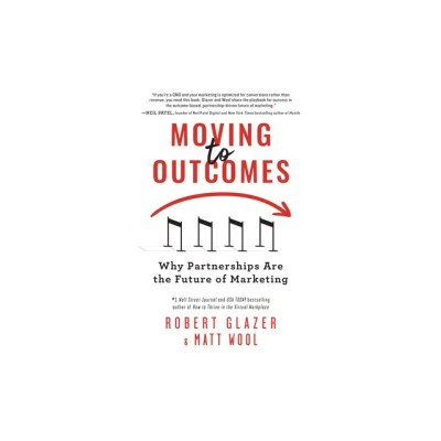 Moving to Outcomes: Why Partnerships Are the Future of Marketing foto