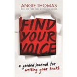 Find Your Voice: a Guided Journal for Writing Your Truth