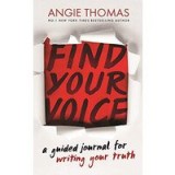 Find Your Voice: a Guided Journal for Writing Your Truth