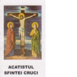 Acatistul Sfintei Cruci