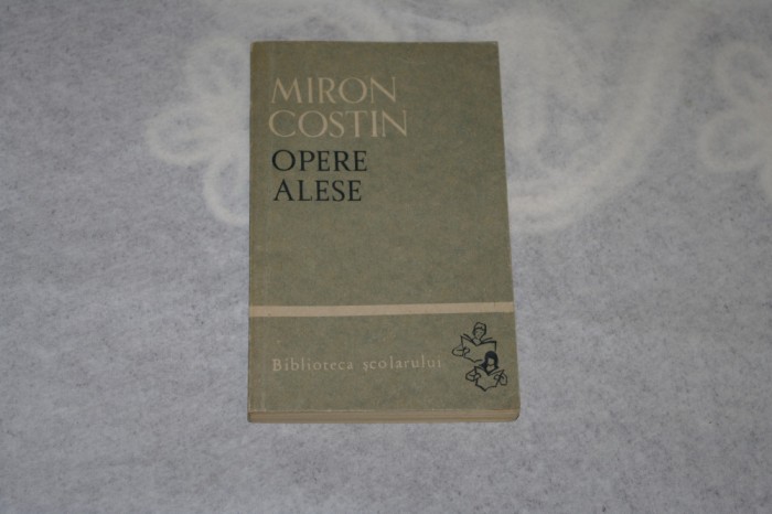 Opere alese - Miron Costin