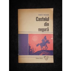 Viorica Nicoara - Castelul din negura (Biblioteca Ostasului)