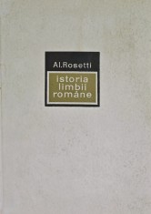 Istoria limbii romane de la origini pana in secolul al XVII-lea - 1968 - Alexandru Rosetti (AY30)