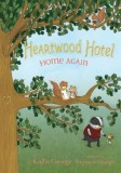 Heartwood Hotel, Book 4 Home Again