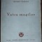 TEODOR SCARLAT - VATRA MAGILOR (POEME) [editia princeps, 1943 / ex. nr. 892]