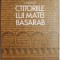 Ctitoriile lui Matei Basarab &ndash; Veniamin Nicolae (cateva pagini desprinse)