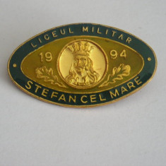 M3 N2 52 - insigna - militar - Liceul militar Stefan cel Mare - 1994