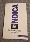 Modelul cultural european C. Noica