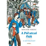 A P&aacute;l utcai fi&uacute;k - A Gittegylet - Moln&aacute;r Ferenc