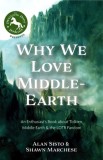 Why We Love Middle Earth
