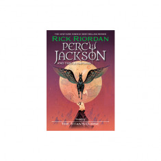 Percy Jackson and the Olympians, Book Three the Titan's Curse